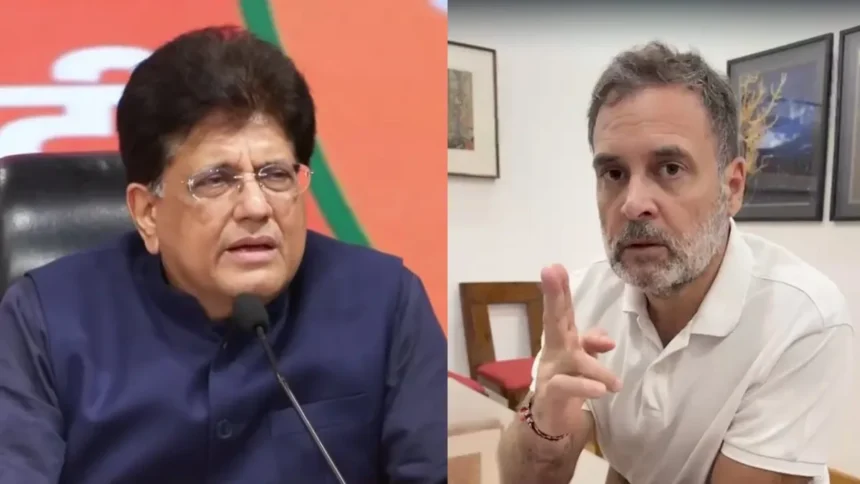 पीयूष गोयल का कांग्रेस और राहुल गांधी पर पलटवार
